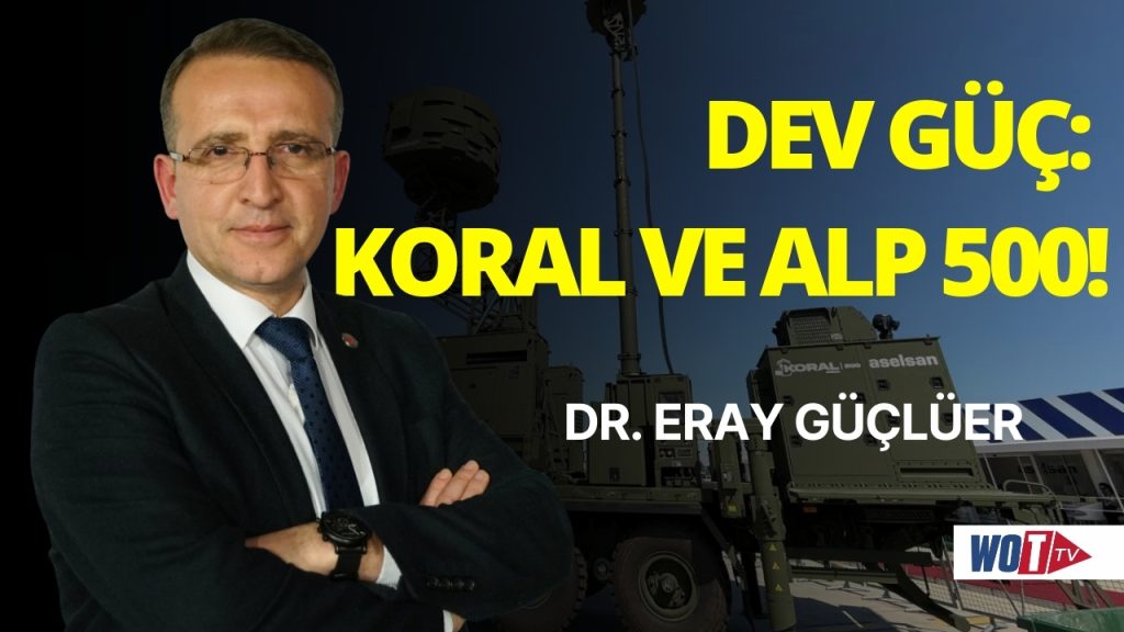 KORAL 2 ve ALP 500 G sistemlerinin özellikleri! Dr. Eray Güçlüer anlattı!
