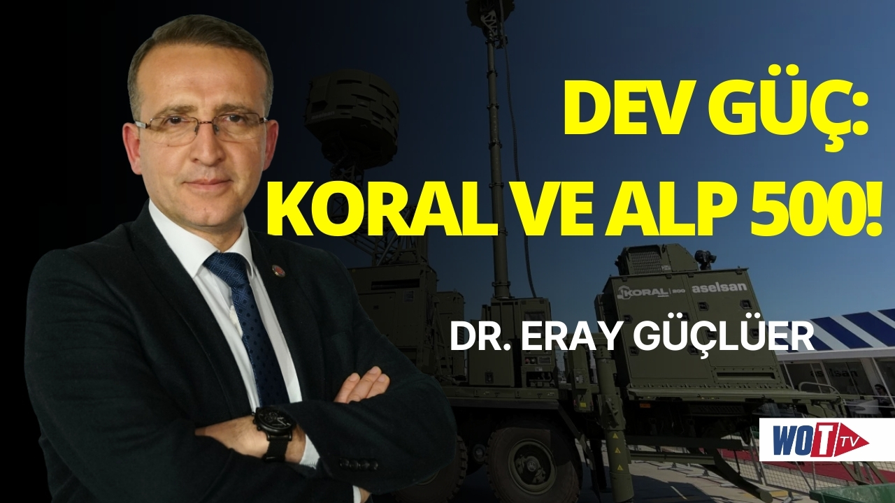 KORAL 2 ve ALP 500 G sistemlerinin özellikleri! Dr. Eray Güçlüer anlattı!