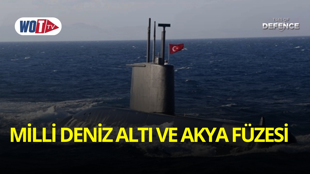 Milli Deniz Altı ve AKYA Füzesi | Mehmet Uslu