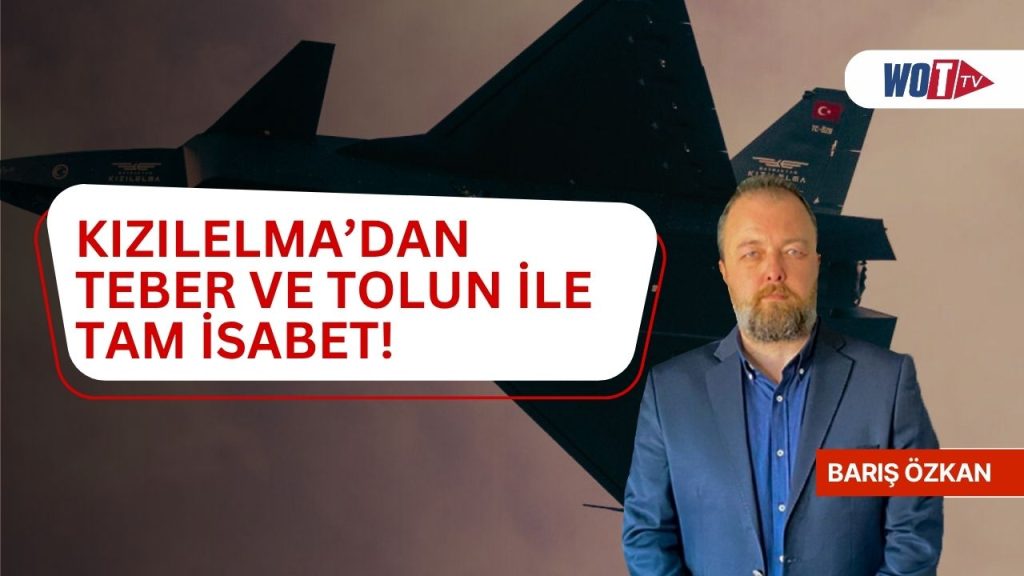 KIZILELMA’dan hedefe tam isabet! TEBER ve TOLUN nedir?