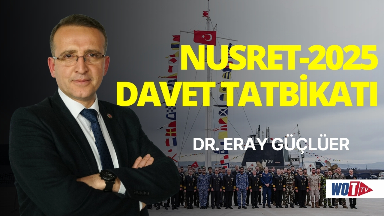 NUSRET - 2025 Davet Tatbikatı | Dr. Eray Güçlüer