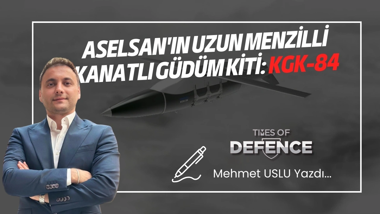 ASELSAN'ın Uzun Menzilli Kanatlı Güdüm Kiti: KGK-84