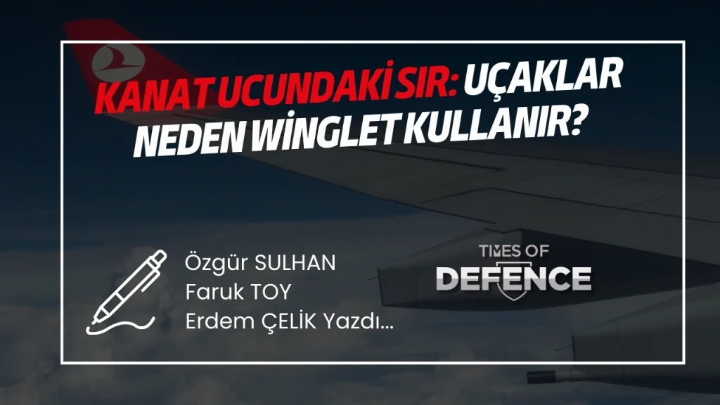 Kanat Ucundaki Sır: Uçaklar Neden Winglet Kullanır?