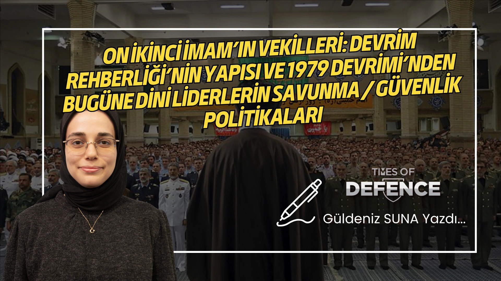On İkinci İmam’ın Vekilleri: Devrim Rehberliği’nin Yapısı ve 1979 Devrimi’nden Bugüne Dini Liderlerin Savunma / Güvenlik Politikaları