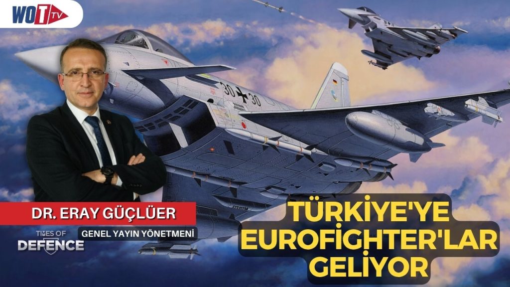 Times of Defence'ten Müjde! Türkiye'ye Eurofighter'lar geliyor